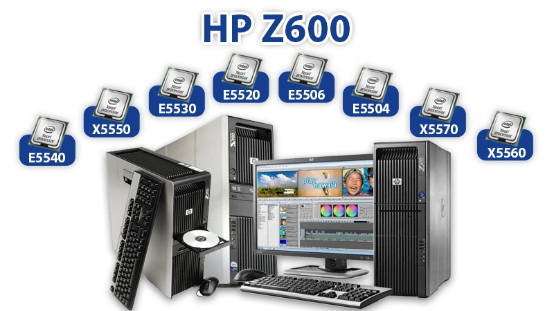 پردازنده های سازگار با کامپیوتر ورک استیشن اچ پی HP Workstation Z600