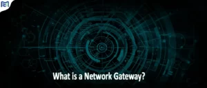 Gateway چیست و چه نقشی در شبکه دارد؟